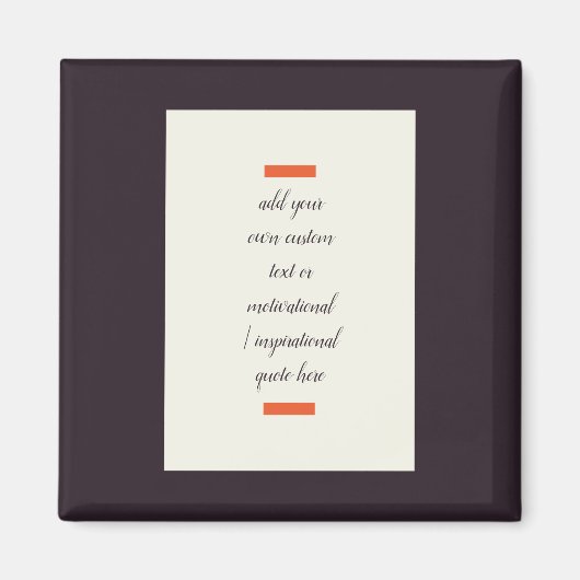 Creëer Uw eigen Motivatie/Inspirerend prijsopgave Magneet (Voorkant)