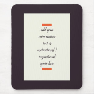 Creëer Uw eigen Motivatie/Inspirerend prijsopgave Muismat