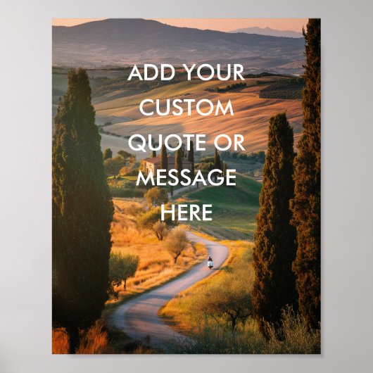Creëer Uw eigen Motivatie - Toscaanlandschap Poster (Voorkant)