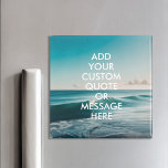Creëer Uw eigen offerte Magneet<br><div class="desc">Creëer uw eigen aangepast citaatmagneet. Pas deze magneet aan met moderne,  minimalistische typografie en het landschap van de oceaangolven.</div>