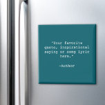 Creëer Uw eigen offerte Magneet<br><div class="desc">Creëer uw eigen aangepast citaatmagneet. Biedt minimalistische typografie van de schrijfmachine.</div>