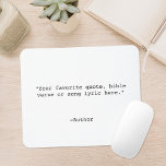 Creëer Uw eigen offerte Muismat<br><div class="desc">Creëer uw eigen citaat muisstootkussen. Beschikt over minimalistische typemachinetypografie.</div>