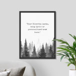 Creëer Uw eigen offerte Poster<br><div class="desc">Creëer uw eigen aangepaste quote poster muurkunst. Kenmerken typemachine typografie en mistig bos natuur landschap in zwart-wit kleur</div>