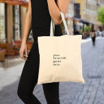 Creëer Uw eigen offerte Tote Bag<br><div class="desc">Creëer uw eigen aangepaste offerte tas. Beschikt over minimalistische typemachinetypografie.</div>