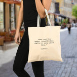 Creëer Uw eigen offerte Tote Bag<br><div class="desc">Creëer uw eigen aangepaste offerte tas. Beschikt over minimalistische typemachinetypografie.</div>