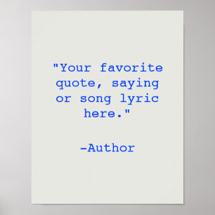 Creëer Uw eigen Poster van het Citaat