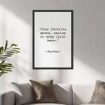 Creëer Uw eigen Poster van het Citaat<br><div class="desc">Creëer uw eigen aangepaste poster-wandkunst. Biedt minimalistische typografie voor schrijfmachines.</div>