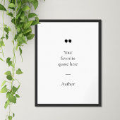 Creëer Uw eigen Poster van het Citaat