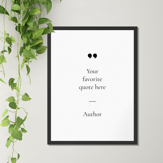 Creëer Uw eigen Poster van het Citaat