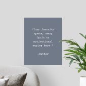 Creëer Uw eigen Poster van het Citaat