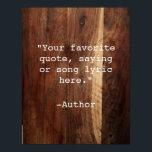 Creëer Uw eigen Poster van het Citaat<br><div class="desc">Creëer uw eigen aangepaste offerte poster muurkunst. Beschikt over minimalistische typemachine typografie en houtnerf achtergrond.</div>