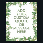 Creëer uw eigen poster voor prijsopgave<br><div class="desc">Creëer uw eigen aangepaste offerte poster Wall Art. Personaliseer deze poster print met moderne minimalistische typografie en botanische groen achtergrond</div>