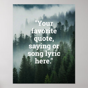 Creëer Uw eigen Quote Forest Natuur Poster