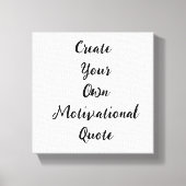 Creëer uw eigen quote - minimalistische Motivatie  Canvas Afdruk (Voorkant)