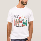 Creëer Uw Eigen Sneeuwman Kerstsneeuw T-shirt (Voorkant)