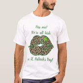 Creëer Uw eigen St Patrick's Day Kiss T-shirt (Voorkant)