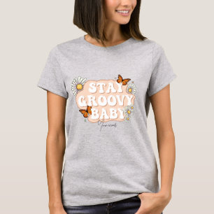 Creëer Uw eigen verblijf Groovy Baby T-shirt