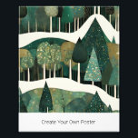 Creëer Uw eigen Winter Christmas Quote Foto Afdruk<br><div class="desc">Modern bergwintervista - modern,  grillig Klimt-stijl housewarming cadeau voor natuur liefhebbers. Pas aan creëer uw eigen inspirerend citaat poster aan.</div>