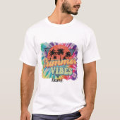 Creëer Uw eigen zomervibes T-shirt (Voorkant)