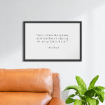 Creëer uw eigen zwart-wit quote poster<br><div class="desc">Creëer uw eigen aangepaste quote poster muurkunst. Beschikt over uw persoonlijke tekst in moderne minimalistische typografie en zwart-witkleur.</div>