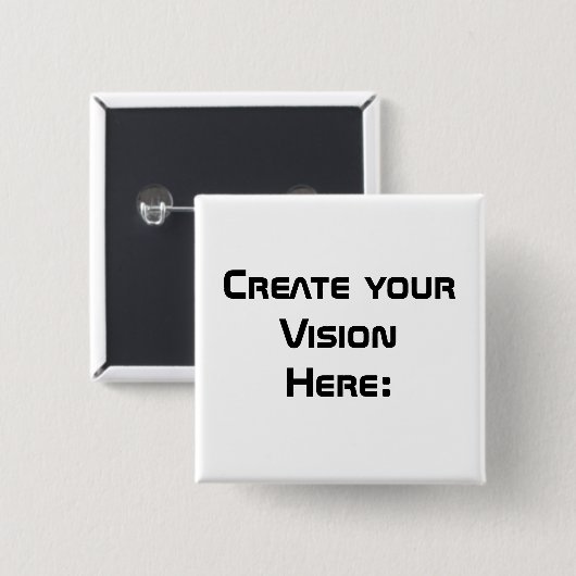 Creëer Uw Visie Vierkante Button 5,1 Cm (Voorkant /achterkant)