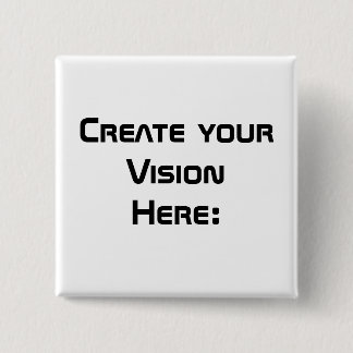 Creëer Uw Visie Vierkante Button 5,1 Cm