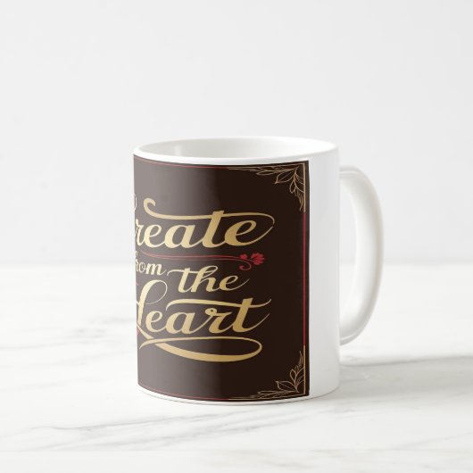 Creëer vanuit het hart koffiemok (Voorkant rechts)