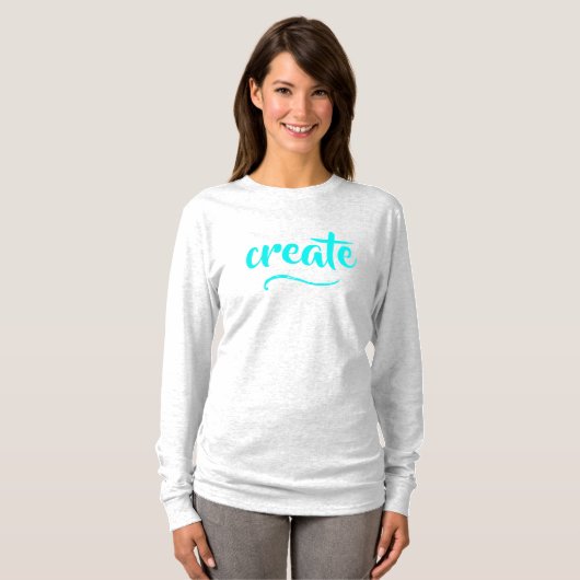 "Creëer" Vrouwen T-shirt (Voorkant volledig)
