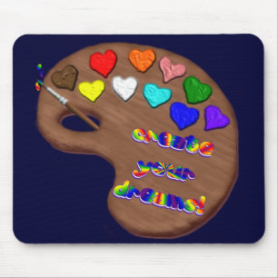 Creëer Your Dreams Mousepad Muismat
