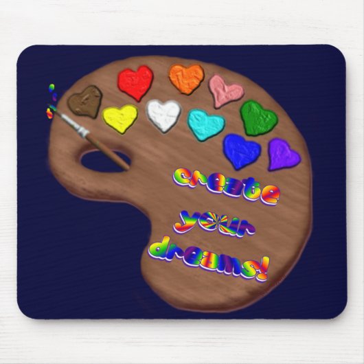 Creëer Your Dreams Mousepad Muismat (Voorkant)