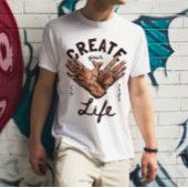 Creëer Your Life met gangster handen T-shirt