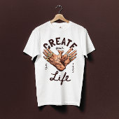 Creëer Your Life met gangster handen T-shirt