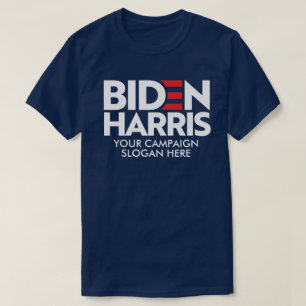 Creëer Your Own Biden Harris 2024 campagneslogan T-shirt