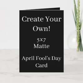 Creëer Your Own Black April Fool Day Kaart