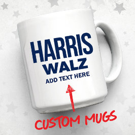 Creëer Your Own Harris Walz 2024 Mok