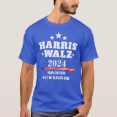 Creëer Your Own Harris Walz 2024 T-shirt (Voorkant)