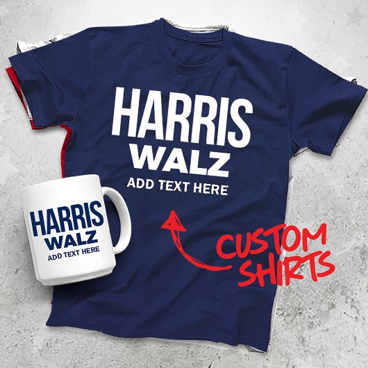 Creëer Your Own Harris Walz 2024 T-shirt