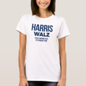 Creëer Your Own Harris Walz 2024 T-shirt (Voorkant)