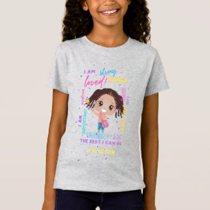 Creëer Your Own I AM - Positive Girl Affirmations T-shirt