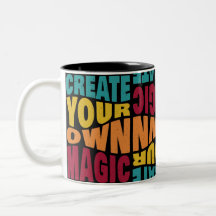 Creëer Your Own Magic - Motivatie typografie