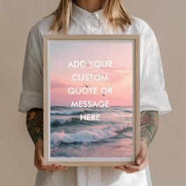 Creëer Your Own Motivatie - Ocean Sunset Quote Poster