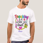 Creëer Your Own Teaching is een werk van hart T-shirt (Voorkant)