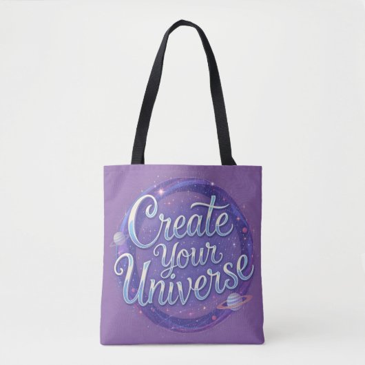 Creëer Your Universe - Kosmische typografie Kunst Tote Bag (Voorkant)