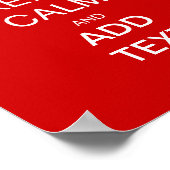 Creëer zelf houdt kalm accessoire, voeg tekst toe  poster (Hoek)