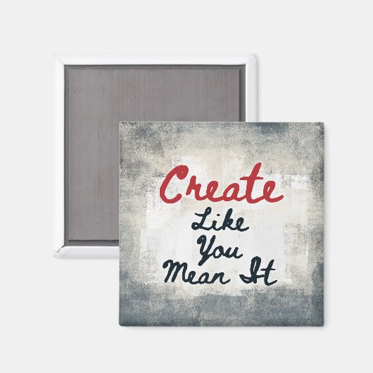 Creëer zoals je het bedoelt koelkastmagneet magneet (Voorkant / Achterkant)