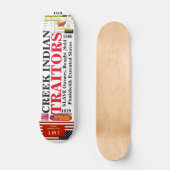 CREEK INDIAN SLAVE OWNERS Skateboard (Voorkant)