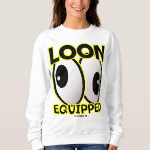 Creekrat Cartoon Studios "Loon Equipped" 2025 Art! Trui
