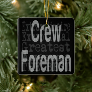 Creeman Foreman Extraordinaire Keramisch Ornament