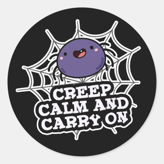 Creep Calm en draak met Funny Spider Pun Dark BG Ronde Sticker (Voorkant)