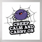 Creep Calm en draak met Funny Spider Pun Poster (Voorkant)